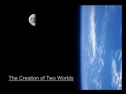The Creation of Two Worlds