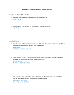 Solving Word Problems, Geometry, Percents, Mixtures Set up the