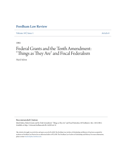 Federal Grants and the Tenth Amendment: "Things as They Are" and
