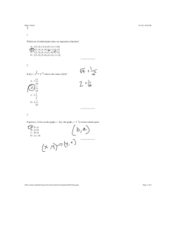 1. Which set of ordered pairs does not represent a function? A. {(3,
