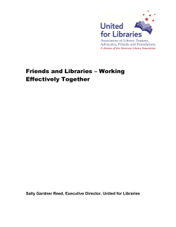 Friends and Libraries &ndash; Working Effectively Together