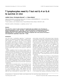 T lymphocytes need IL-7 but not IL-4 or IL