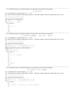 1. (1 pt) Write the given second order equation as its equivalent