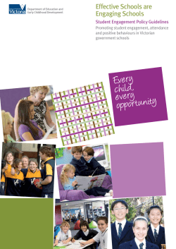 Effective Schools are Engaging Schools: Student Engagement Policy