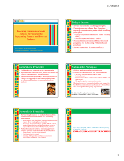 11/18/2013 1 Today`s Session Naturalistic Principles Naturalistic