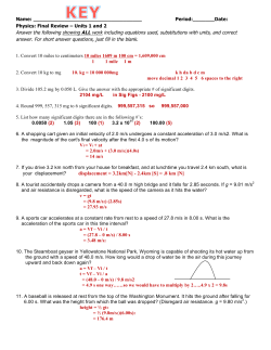 Physics: Final Review &ndash; Units 1 and 2 Answer the