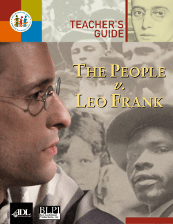 People v. Leo Frank Teacher`s Guide, ADL - Anti