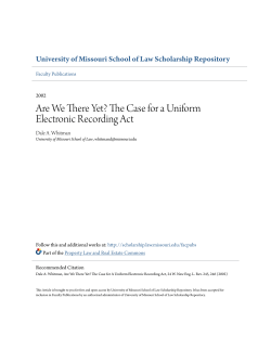 Are We There Yet? The Case for a Uniform Electronic Recording Act
