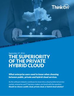 The Superiority Of The Private Hybrid Cloud