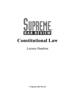 Constitutional Law - Supreme Bar Review