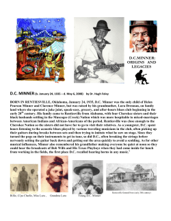 D.C.MINNER: ORIGINS AND L LEGACIES