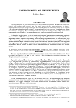FORCED MIGRATION AND REFUGEES` RIGHTS Dr. Diego Rosero*