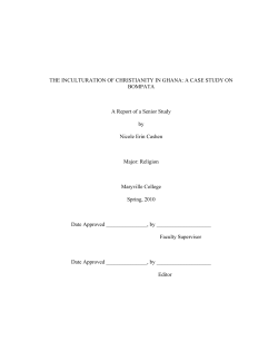 THE INCULTURATION OF CHRISTIANITY IN GHANA: A CASE