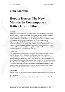 Hoodie Horror: The New Monster in Contemporary
