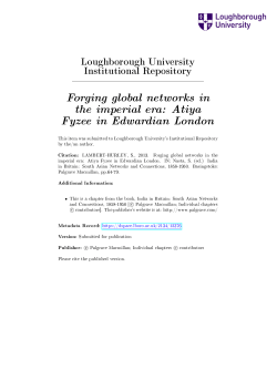 Forging global networks in the imperial era: Atiya Fyzee in