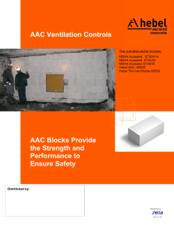 AAC Ventilation Controls AAC Blocks Provide the Strength and