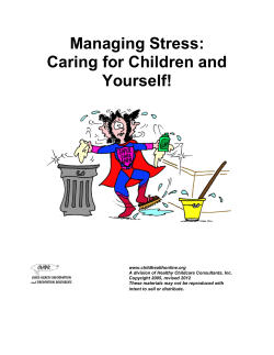 Managing Stress: Caring for Children and Yourself!