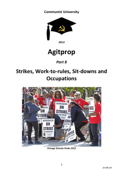 Strikes, Work-to-rules, Sit