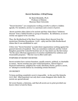 Secret Societies: A Brief Essay By Mark Mirabello, Ph.D. Professor of