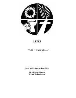LENT “And it was night....” - First Baptist Church Regina