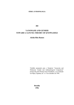 202 YANOMAMI AND GENDER TOWARD A SANUM&Aacute; THEORY OF