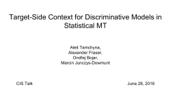 Target-Side Context for Discriminative Models in Statistical MT