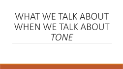 Tone Presentation