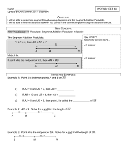 Name WORKSHEET #3 New Vocabulary &rarr; Postulate, Segment