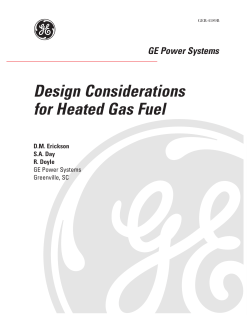 Design Considerations for Heated Gas Fuel