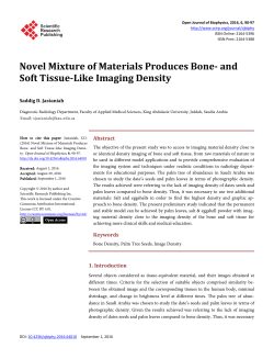 Novel Mixture of Materials Produces Bone- and Soft Tissue