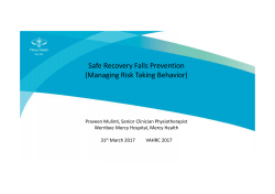 Safe Recovery Falls Prevention (Managing Risk Taking Behavior)