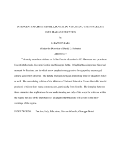 DIVERGENT FASCISMS: GENTILE, BOTTAI, DE VECCHI AND THE