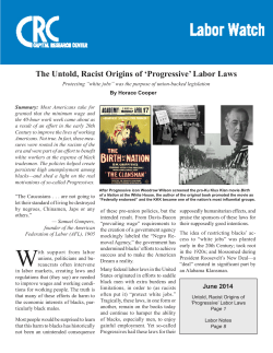 The Untold, Racist Origins of `Progressive` Labor Laws