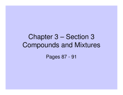 Chapter 3 &ndash; Section 3 Compounds and Mixtures