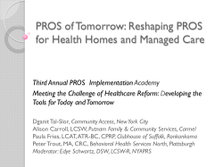 PROS of Tomorrow: Reshaping PROS for Health Homes