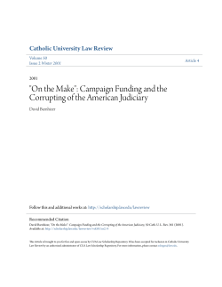 "On the Make": Campaign Funding and the Corrupting of the
