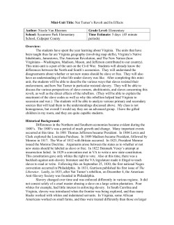 Mini-Unit Title: Nat Turner`s Revolt and Its Effects Author: Nicole Van