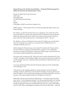 Estonia Warms to EU And Its Farm Subsidies --