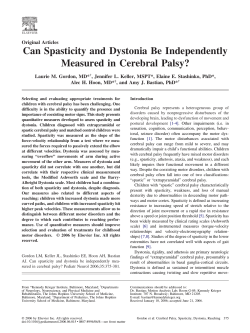 Can Spasticity and Dystonia Be Independently