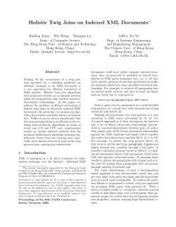 Holistic Twig Joins on Indexed XML Documents