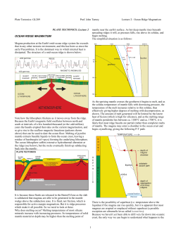 Plate Tectonics: GL209 Prof. John Tarney Lecture 2: Ocean Ridge