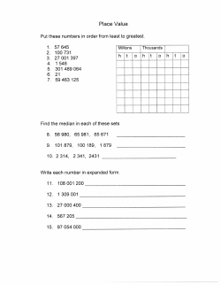 Place Value Put these numbers in order from least to greatest. 1. 57