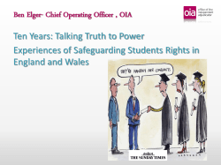 Ben Elger- Chief Operating Officer , OIA Ten Years: Talking Truth to