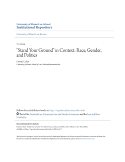 "Stand Your Ground" in Context: Race, Gender, and Politics