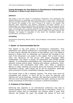 Coping Strategies for Fast Delivery in Simultaneous