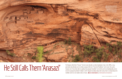 The Navajos called them &ldquo;Anasazi.&rdquo; And, for seven decades, so did