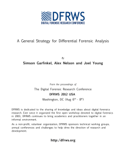 A general strategy for differential forensic analysis