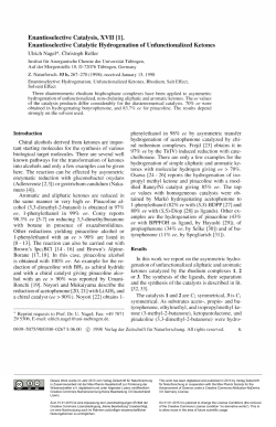 Enantioselective Catalysis, XVII [1], Enantioselective Catalytic