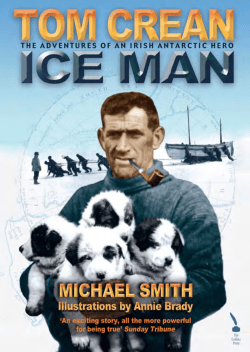 Tom Crean &ndash; Ice Man
