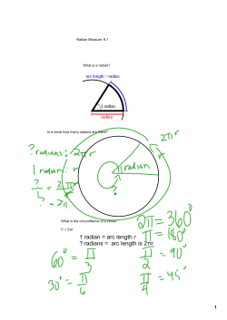 1 radian = arc length r ? radians = arc length is 2&pi;r